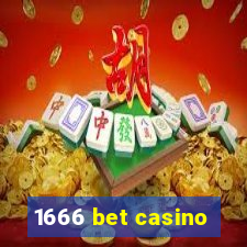 1666 bet casino